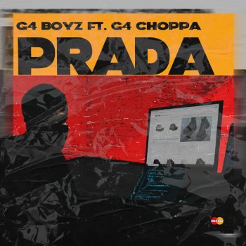 G4 Boyz feat. G4choppa Prada