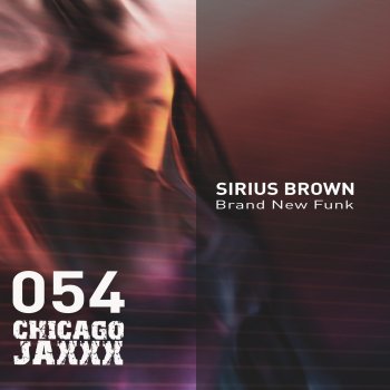 Sirius Brown Brand New Funk