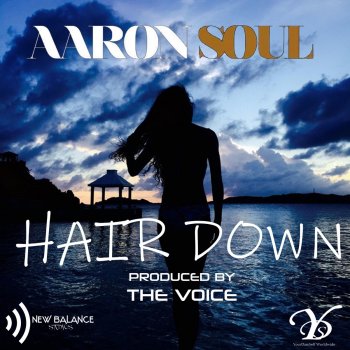 Aaron Soul Hair Down