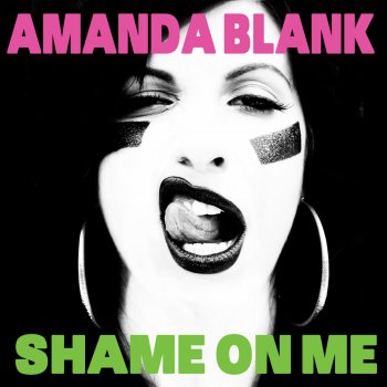 Amanda Blank Shame On Me (Toadally Krossed Out Instrumental)