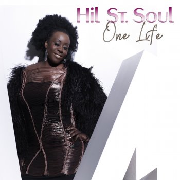 Hil St. Soul One Life
