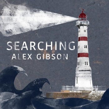 Alex Gibson Searching