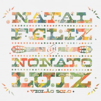 Nonato Luiz We Wish You a Merry Christmas