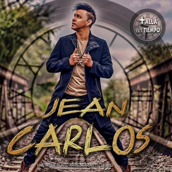 Jean Carlos Más Allá del Tiempo - Letras de Amor
