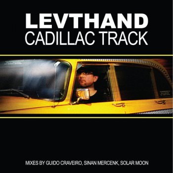 Levthand Cadillac Track (Guido Craveiro Mix)