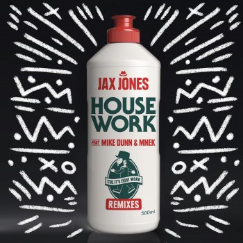 Jax Jones feat. Mike Dunn & MNEK House Work (Melé Remix)