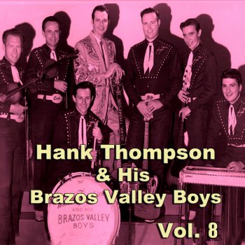 Hank Thompson and His Brazos Valley Boys It's Got to Be a Habit