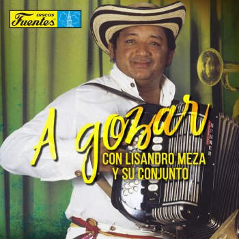 Lisandro Meza y Su Conjunto La Campana