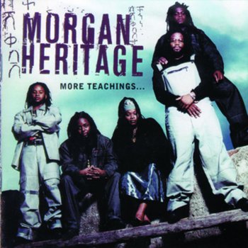 Morgan Heritage (feat. Laza Of Lms) Kebra And The Fetha