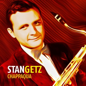 Stan Getz Don't Worry About Me