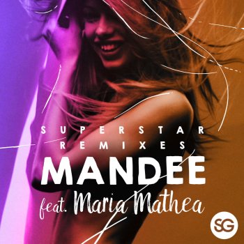 MANDEE feat. Maria Mathea Superstar (Distant Natured & Giorgio Sainz Remix)