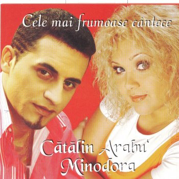 Catalin Arabu feat. Minodora Iubirea Mea Rămâi Cu Mine