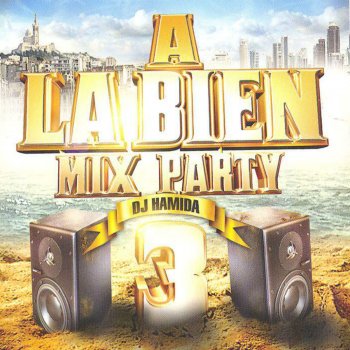 DJ Hamida A la bien mix party 3 - Intro