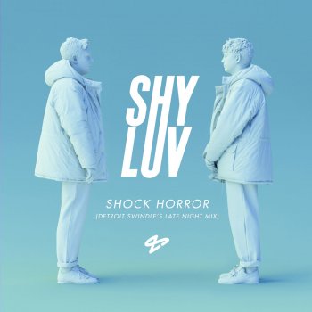 Shy Luv feat. JONES Shock Horror (Detroit Swindle's Late Night Mix)