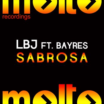 LBJ Sabrosa (with Bayres) (Extended Mix)
