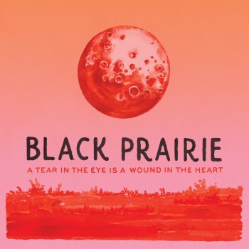 Black Prairie More Jam for Ras