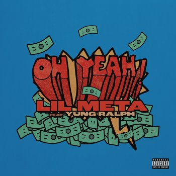 Lil Meta Oh Yeah (feat. Yung Ralph)