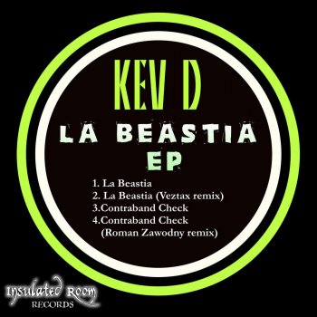 Kev D La Beastia (Veztax remix)