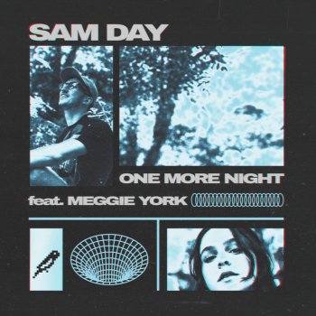 Sam Day feat. Meggie York One More Night