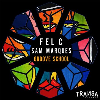 Fel C feat. Sam Marques Groove school