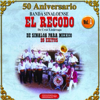 Banda Sinaloense El Recodo De Cruz Lizarraga Camino de Guanajuato