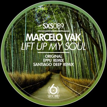 Marcelo Vak Lift Up My Soul (Santiago Deep Remix)