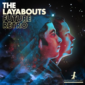 The Layabouts feat. Portia Monique Bring Me Joy - The Layabouts Vocal Mix