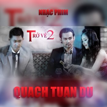 Quach Tuan Du Vang Trang Tro Ve