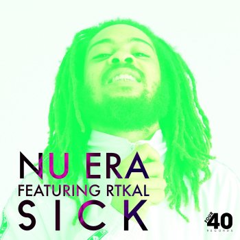 Nu Era feat. RTKAL Sick (Instrumental) [feat. RTKal]