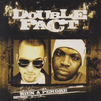 Double Pact feat. Person La D'Ou