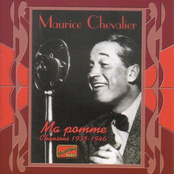 Maurice Chevalier Vous Valez Mieux Qu'un Sourire