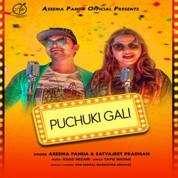 Aseema Panda feat. Satyajeet Pradhan Puchuki Gali
