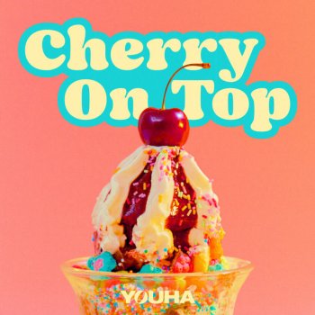 YOUHA Cherry On Top
