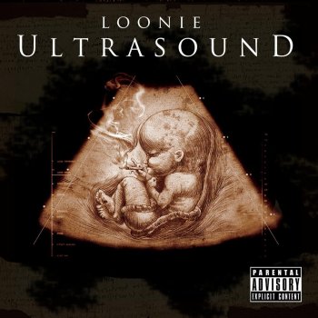 Loonie feat. DJ Buddah Ultrasound