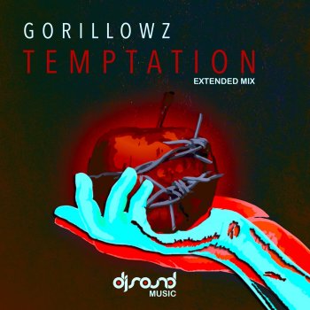 Gorillowz Temptation - Extended Mix