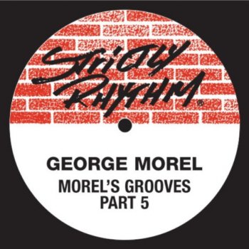 George Morel Don't Give Up (Love Will Come Arround) (The instrumental Groove mix)