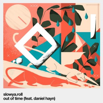 Slowya.roll feat. daniel hayn Out of Time