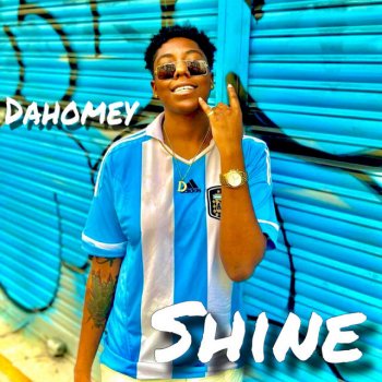 Dahomey Shine