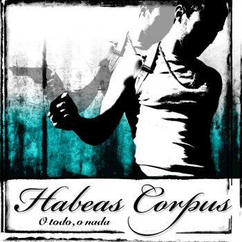 Habeas Corpus Contigo