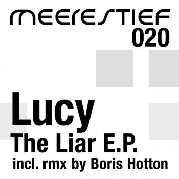 Lucy Who's The Liar - Boris Hotton Remix