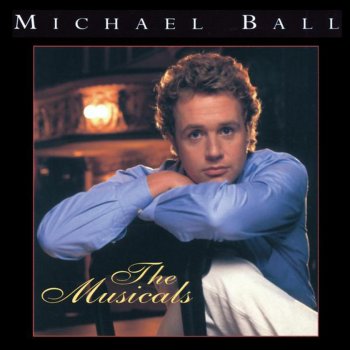 Michael Ball Don't Rain on My Parade