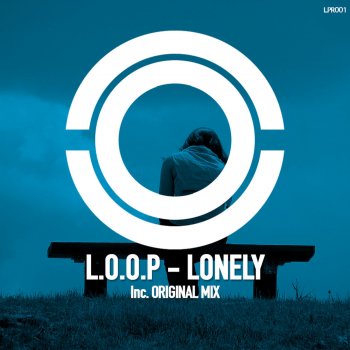 Loop Lonely
