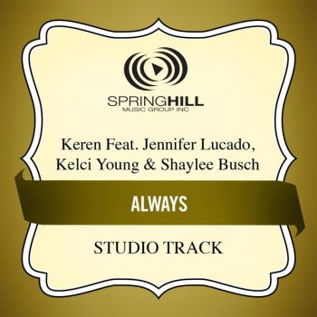 Keren Always - Medium Key Performance Track Without Background Vocals