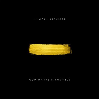 Lincoln Brewster Everything