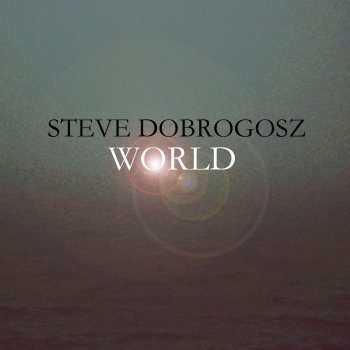 Steve Dobrogosz World, Pt. 3