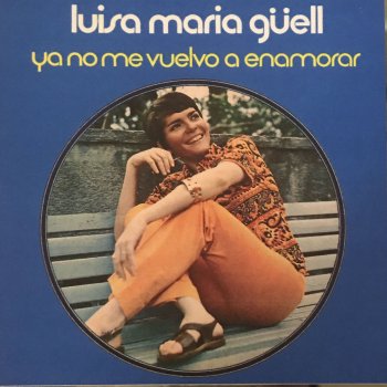 Luisa María Guell Hoy Pienso Que Mañana