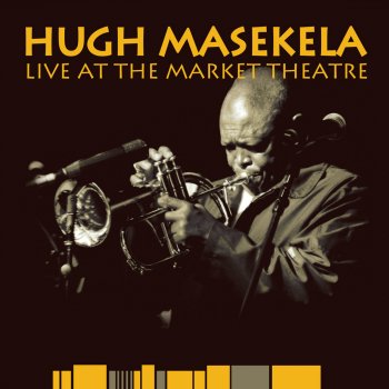 Hugh Masekela Ha Le Se (Live)