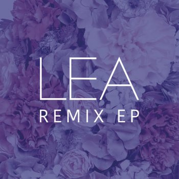 LEA feat. Latches Vakuum - Latches Remix