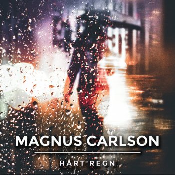 Magnus Carlson Hårt regn