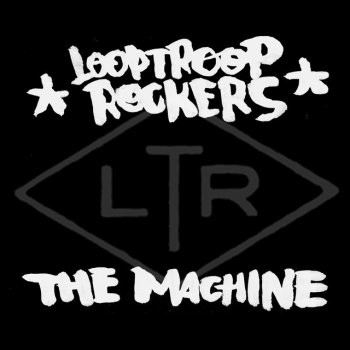 Looptroop Rockers The Machine (Acapella Silent Track)